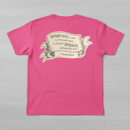 Opportunity Is Missed T-shirt