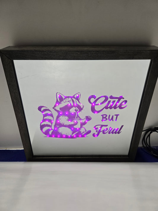 Cute But Feral Light Box