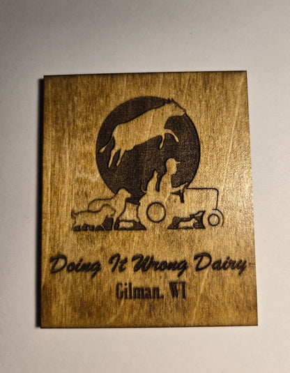 Doing It Wrong Dairy Enterprise Magnet