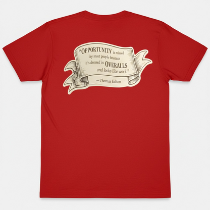 Opportunity Is Missed T-shirt
