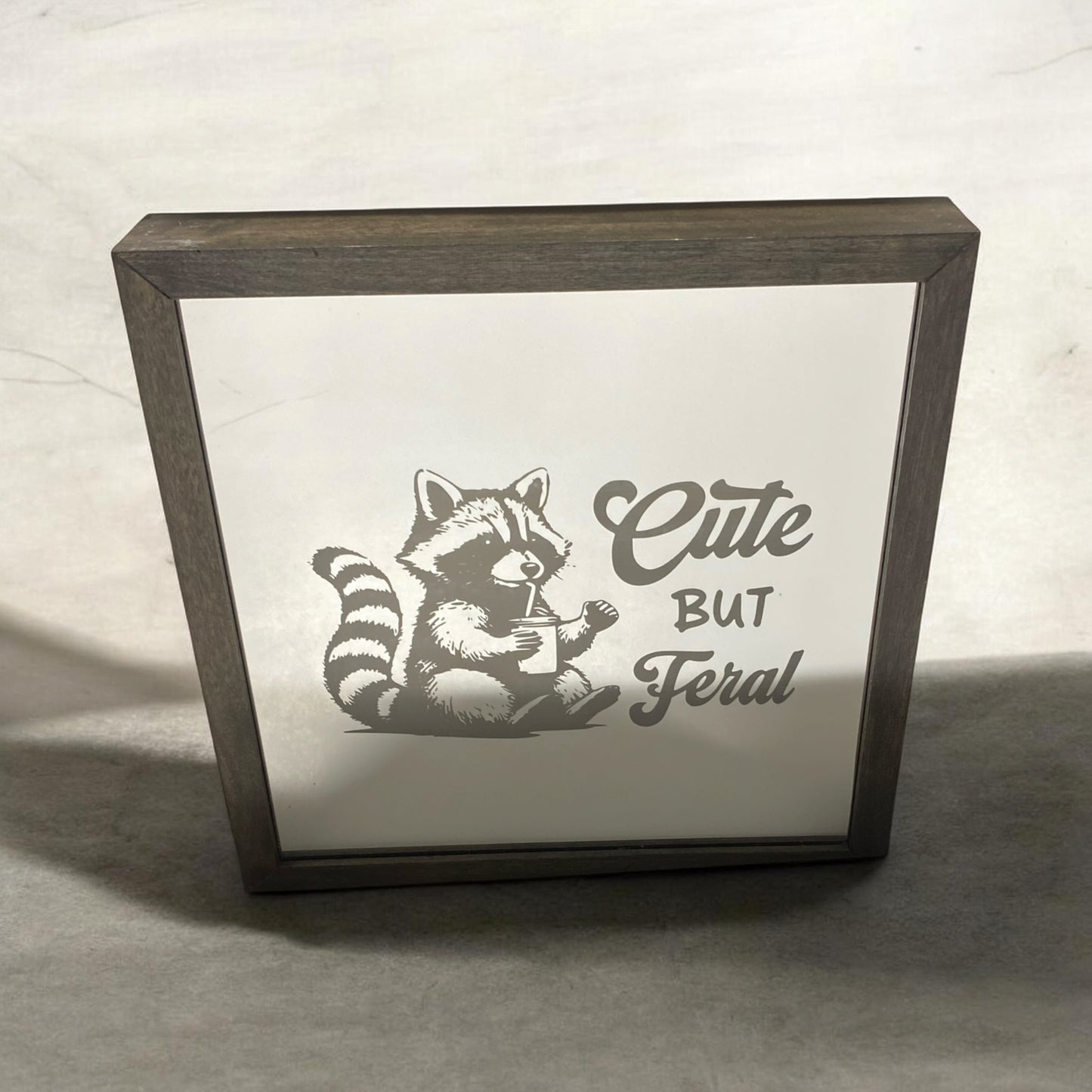 Cute But Feral Mirror Light Box