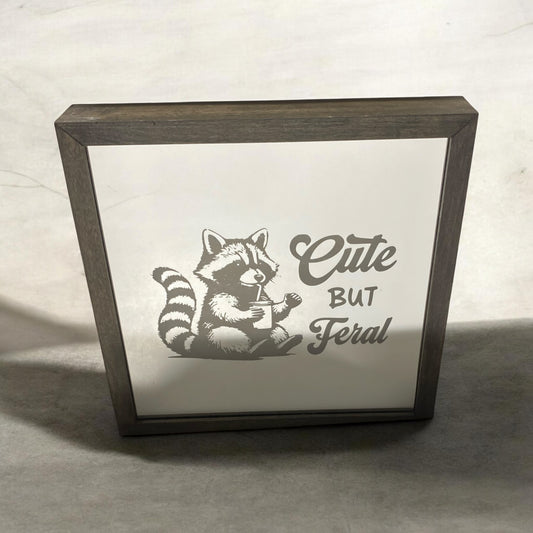 Cute But Feral Mirror Light Box