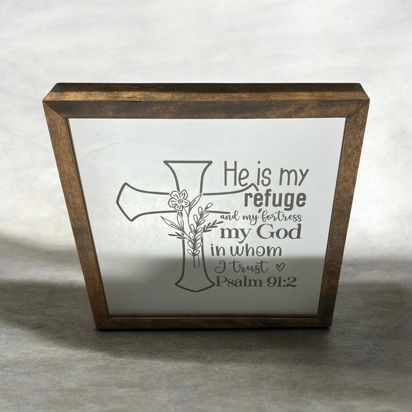 He Is My Refuge Mirror Light Box