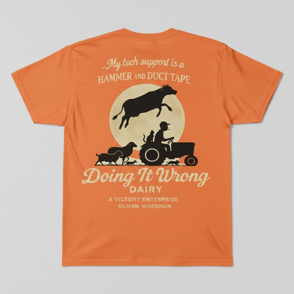 Doing It Wrong Dairy Tech Support Pocket T-Shirt
