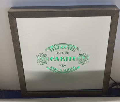 Welcome To Our Cabin Mirror Light Box
